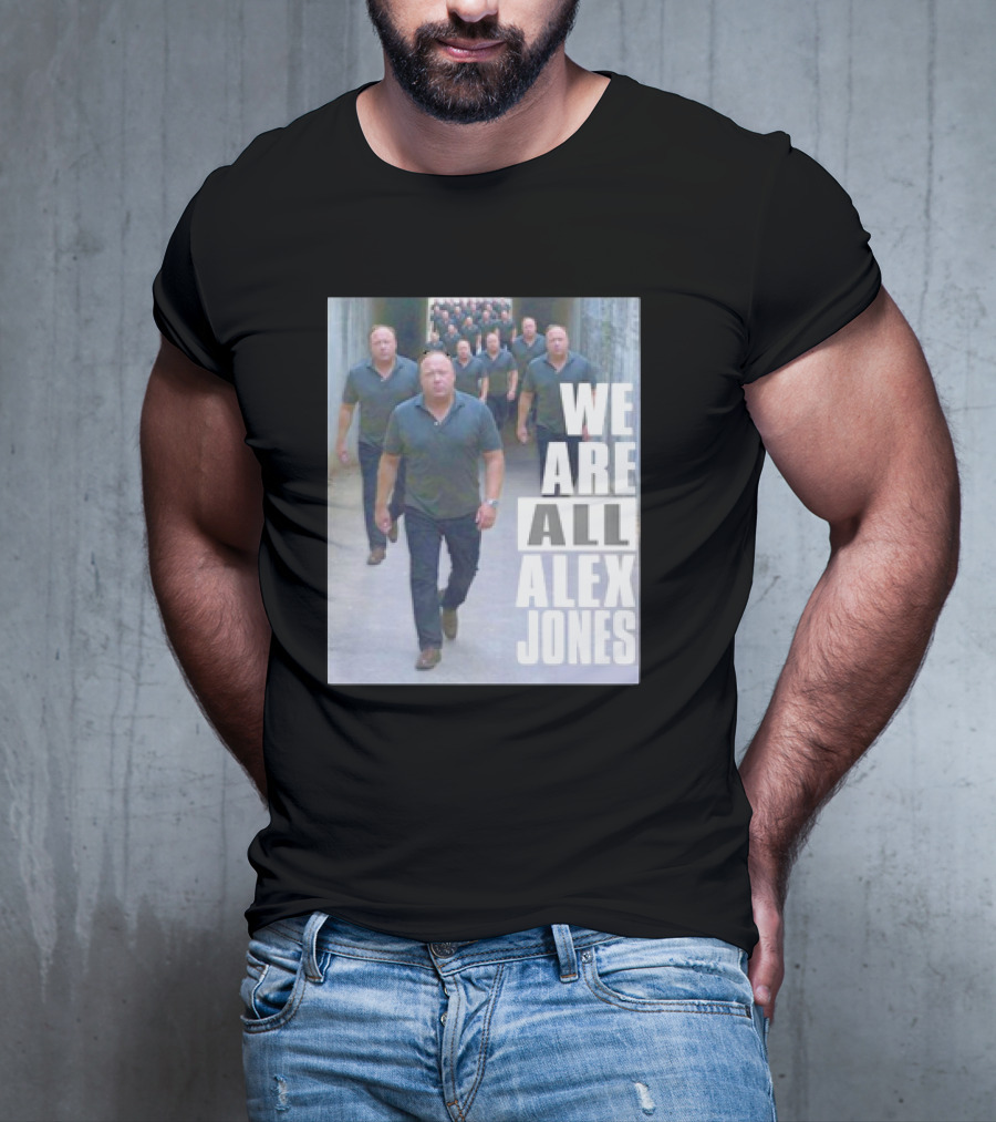 We Are All Alex Jones Multiple Clones Walking In Tunnel T-Shirt