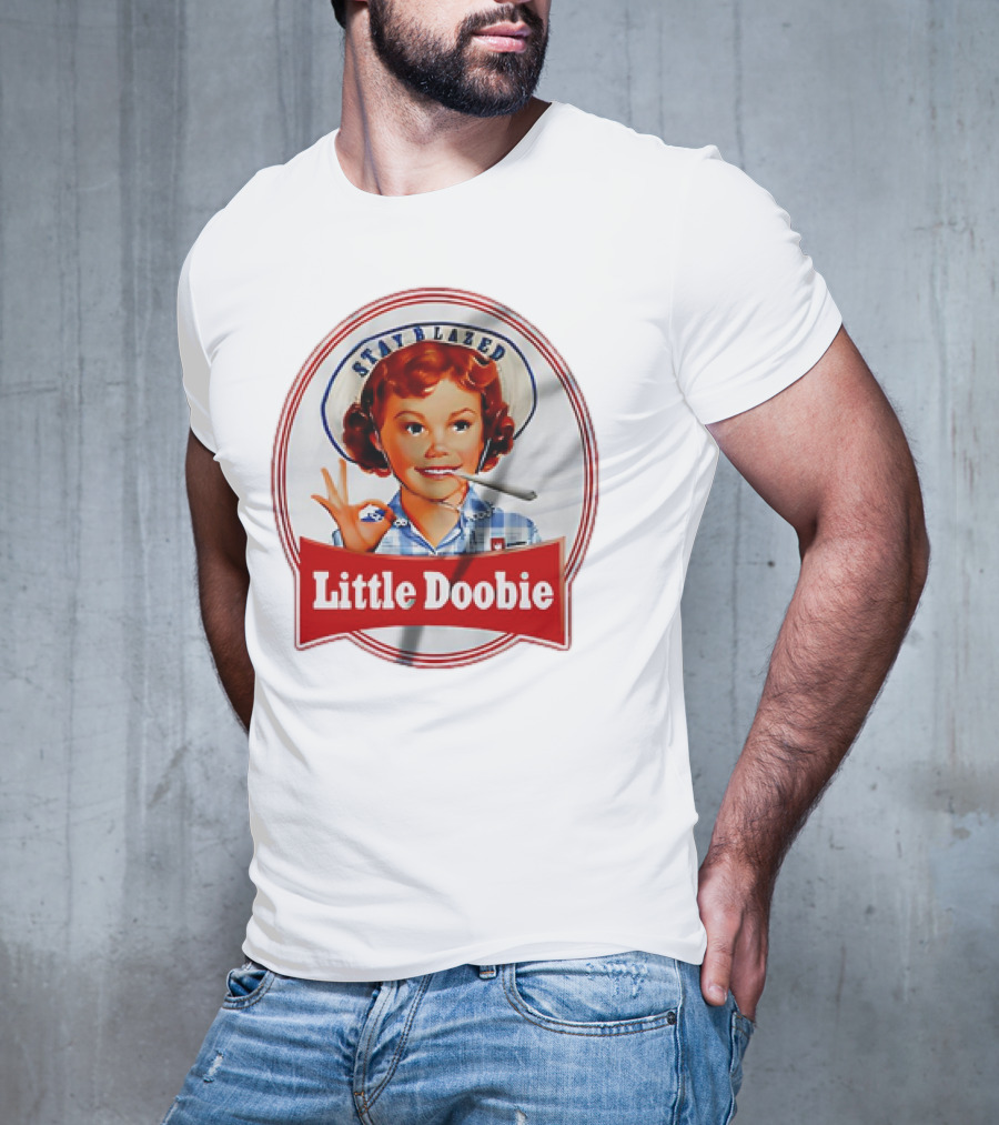 Stay Blazed Little Doobie Smoking Weed Funny T-Shirt