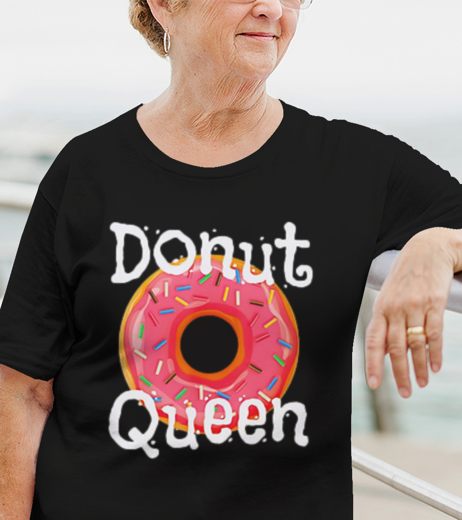 Donut Queen Food Lover Sweet Sprinkles T-Shirt