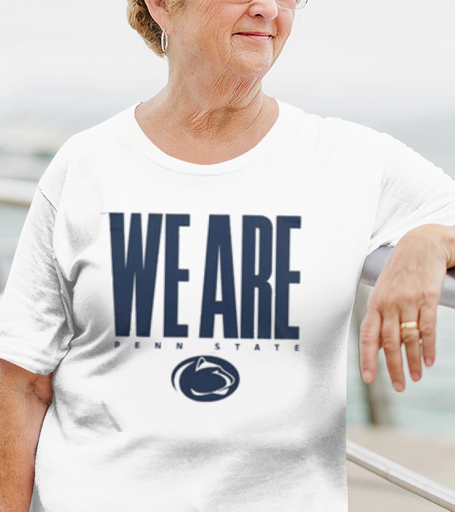 We Are Penn State Nittany Lion Pride T-Shirt