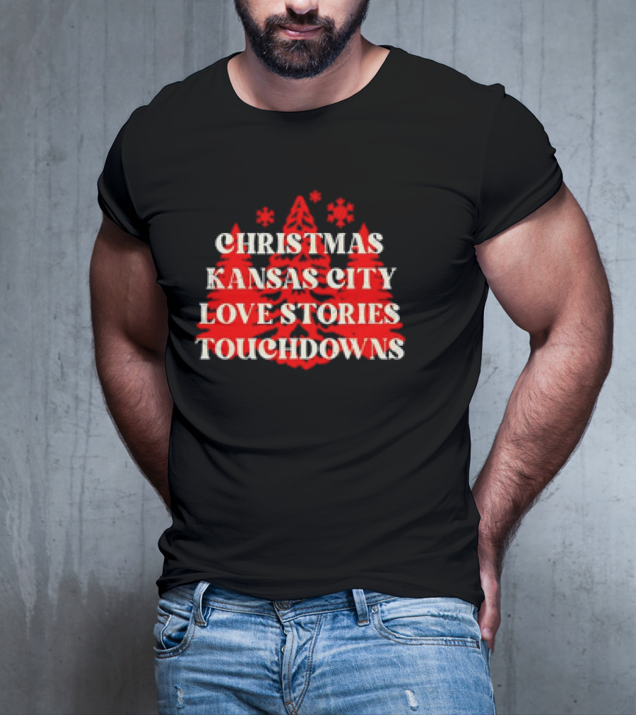 Christmas Kansas City Love Stories Touchdowns T-Shirt