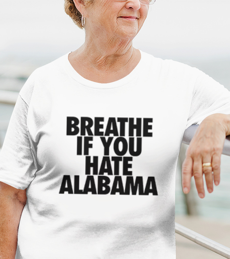 Breathe If You Hate Alabama Sports Rivalry T-Shirt