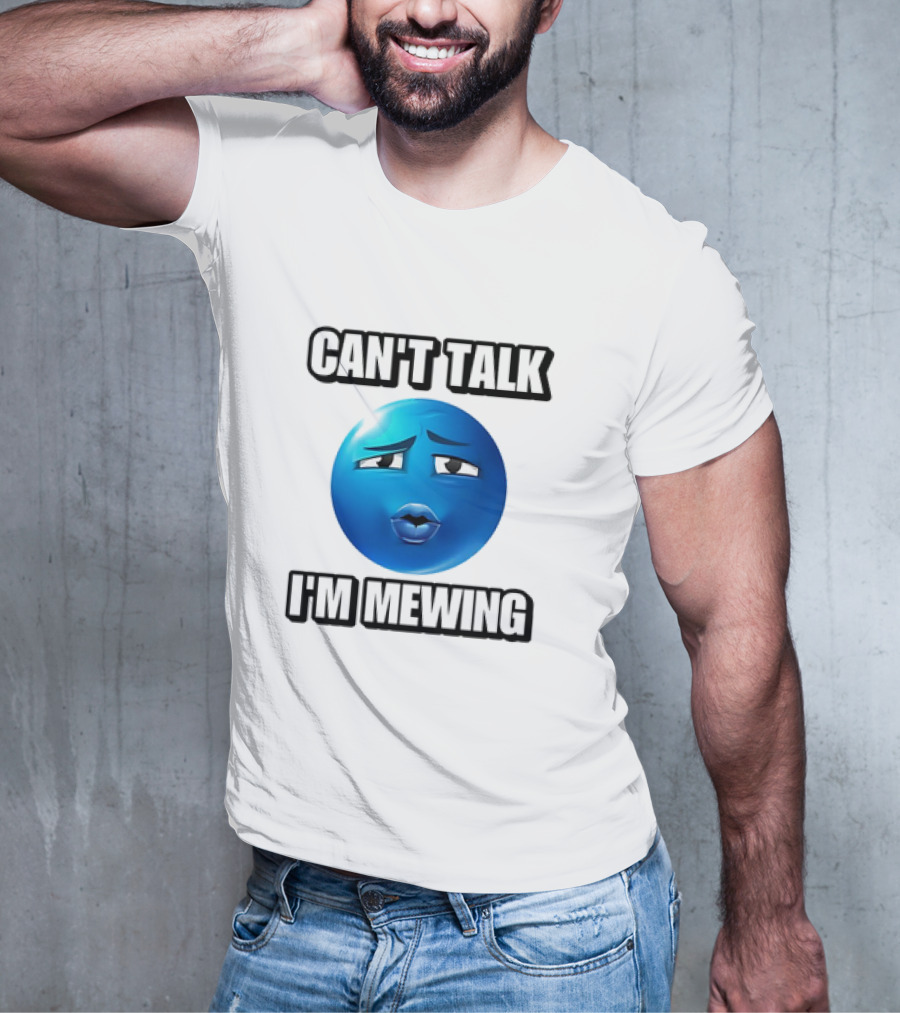 Can't Talk Blue Emoji Mewing Meme T-Shirt