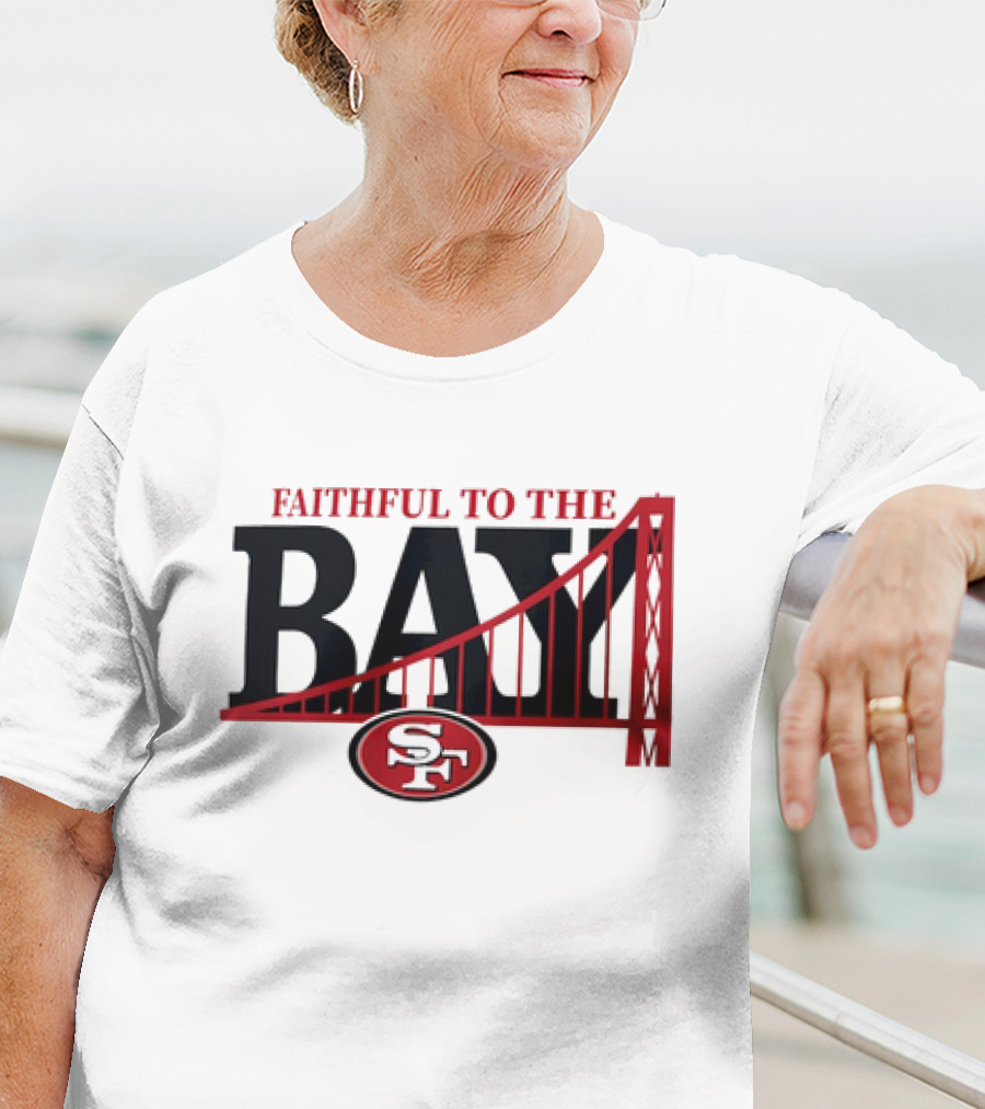 Faithful To The Bay San Francisco 49ers SF Logo Bridge T-Shirt