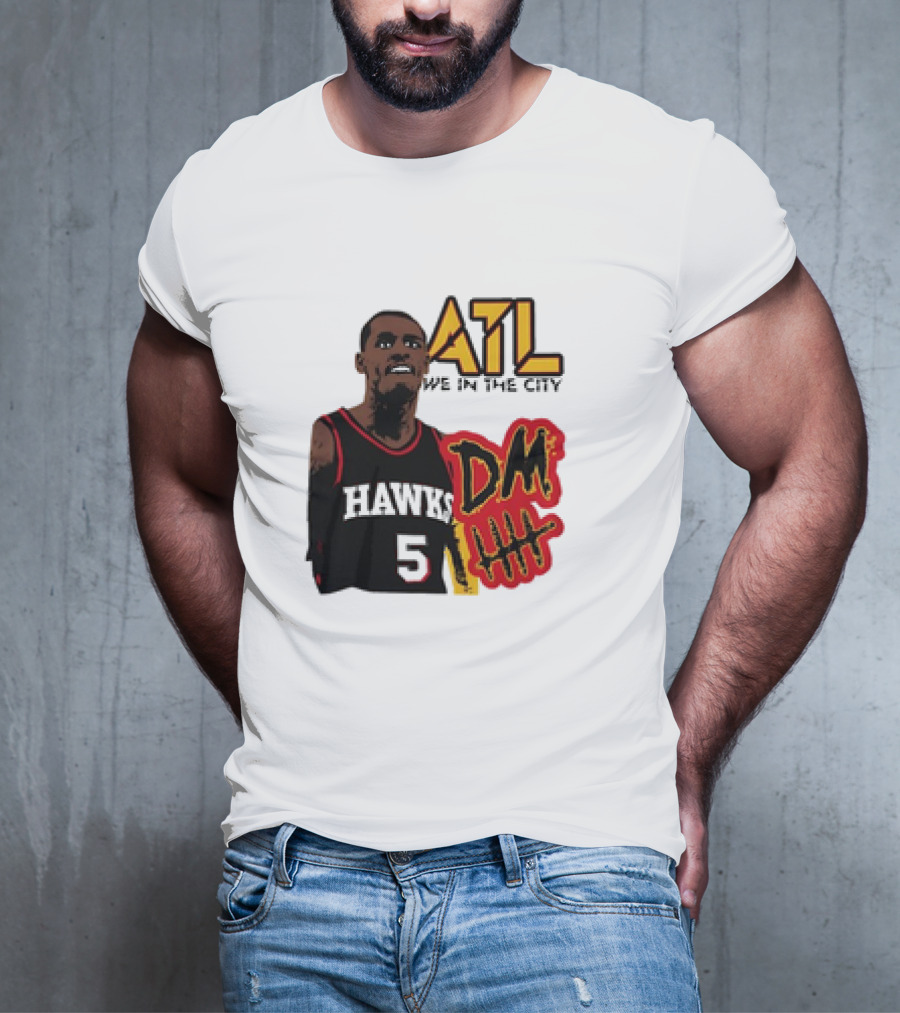 ATL DM5 We In The City Hawks Basketball T-Shirt