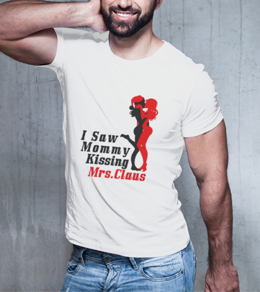 I Saw Mommy Kissing Mrs. Claus Retro Silhouette Christmas Fun T-Shirt