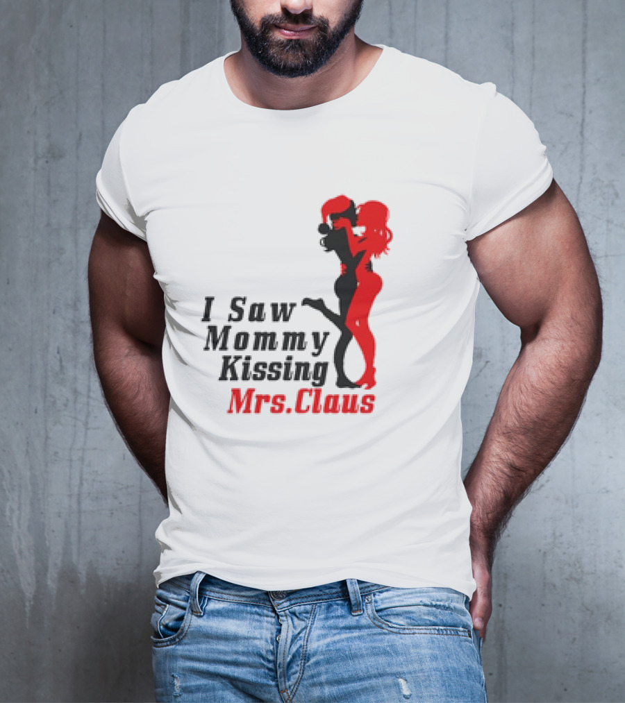 I Saw Mommy Kissing Mrs. Claus Retro Silhouette Christmas Fun T-Shirt