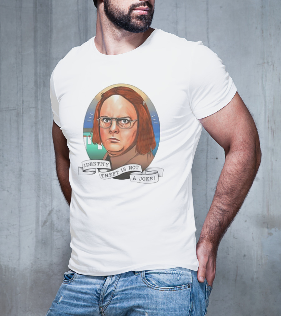 Identity Theft Is Not A Joke Dwight Schrute T-Shirt