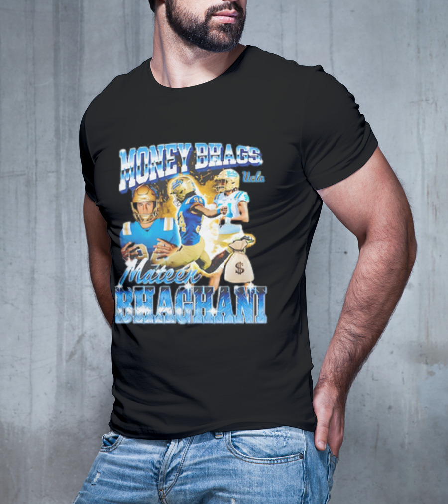Money Bhags Mateen Bhaghani UCLA Football T-Shirt