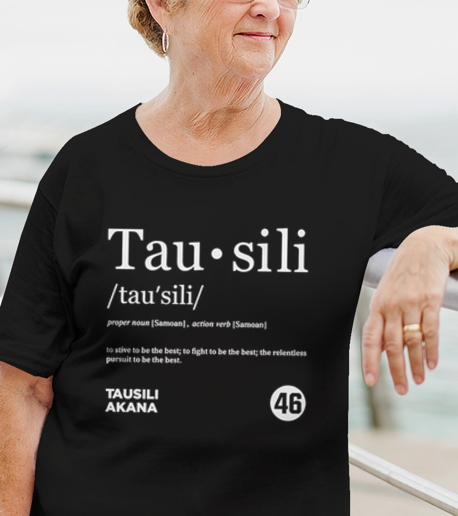 Tau Sili Samoan Strive To Be The Best Tausili Akana 46 Vintage Dictionary T-Shirt