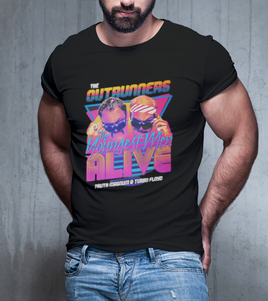The Outrunners The Youngest Men Alive Truth Magnum And Turbo Floyd Retro Neon T-Shirt