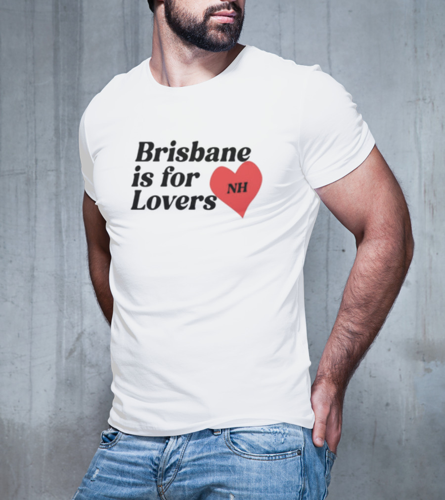 Brisbane Is For Lovers NH Heart Red T-Shirt
