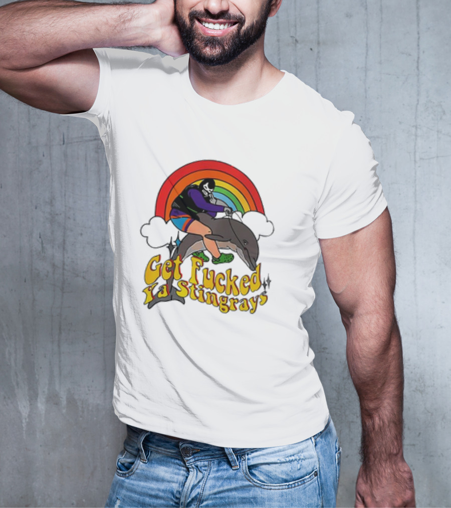 Powerfish Get F Ya Stingrays Rainbow Rider T-Shirt