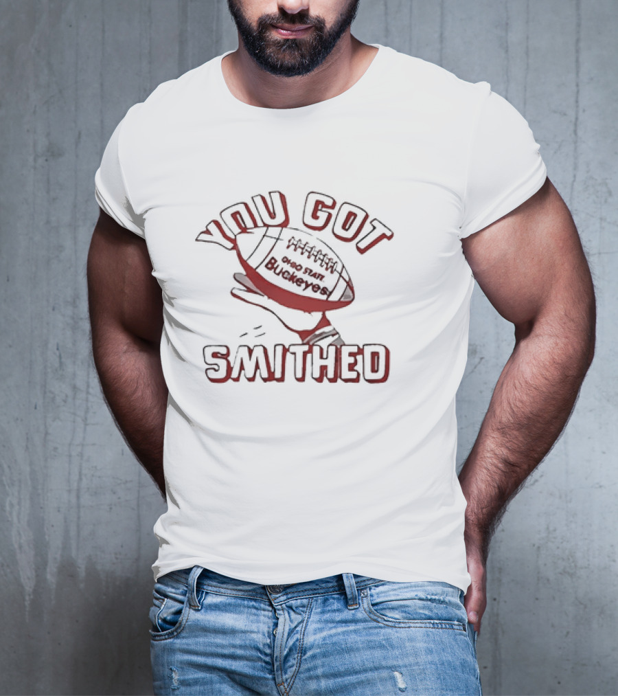 You Got Smithed Ohio State Buckeyes Football Jeremiah Smith T-Shirt