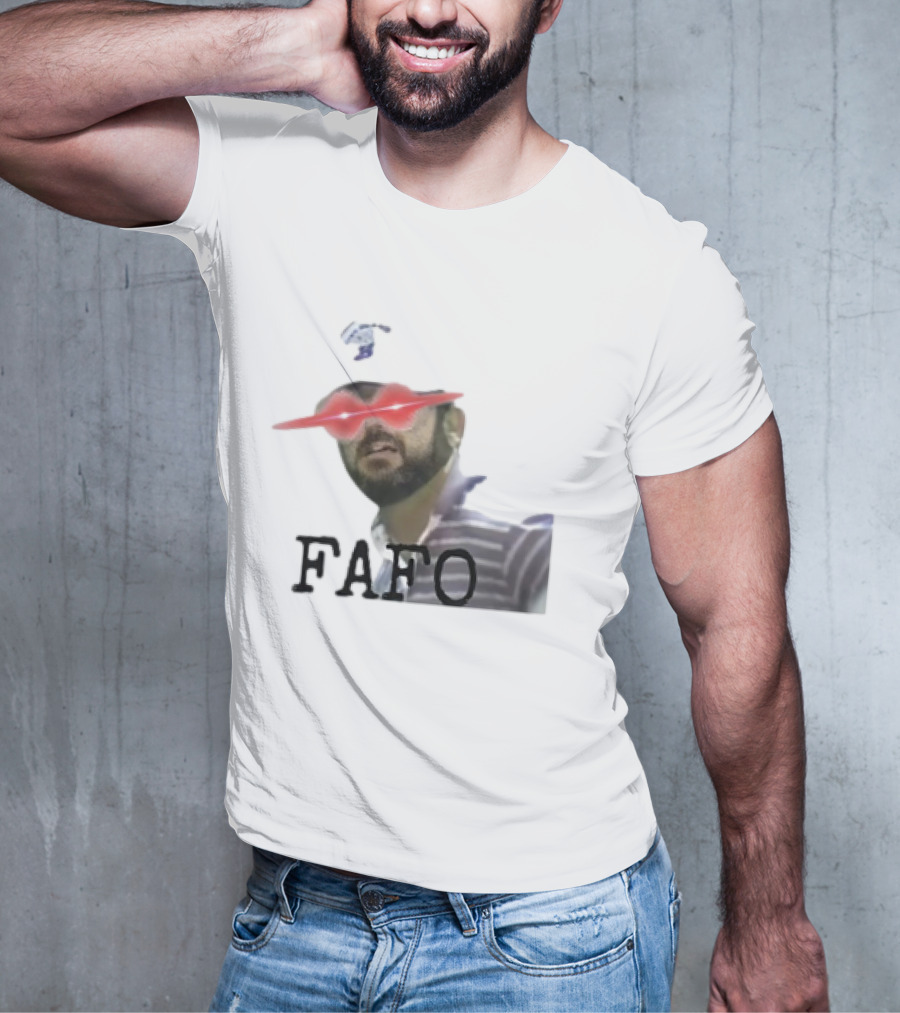 Gary Plauche FAFO PWYD Red Laser Eyes T-Shirt