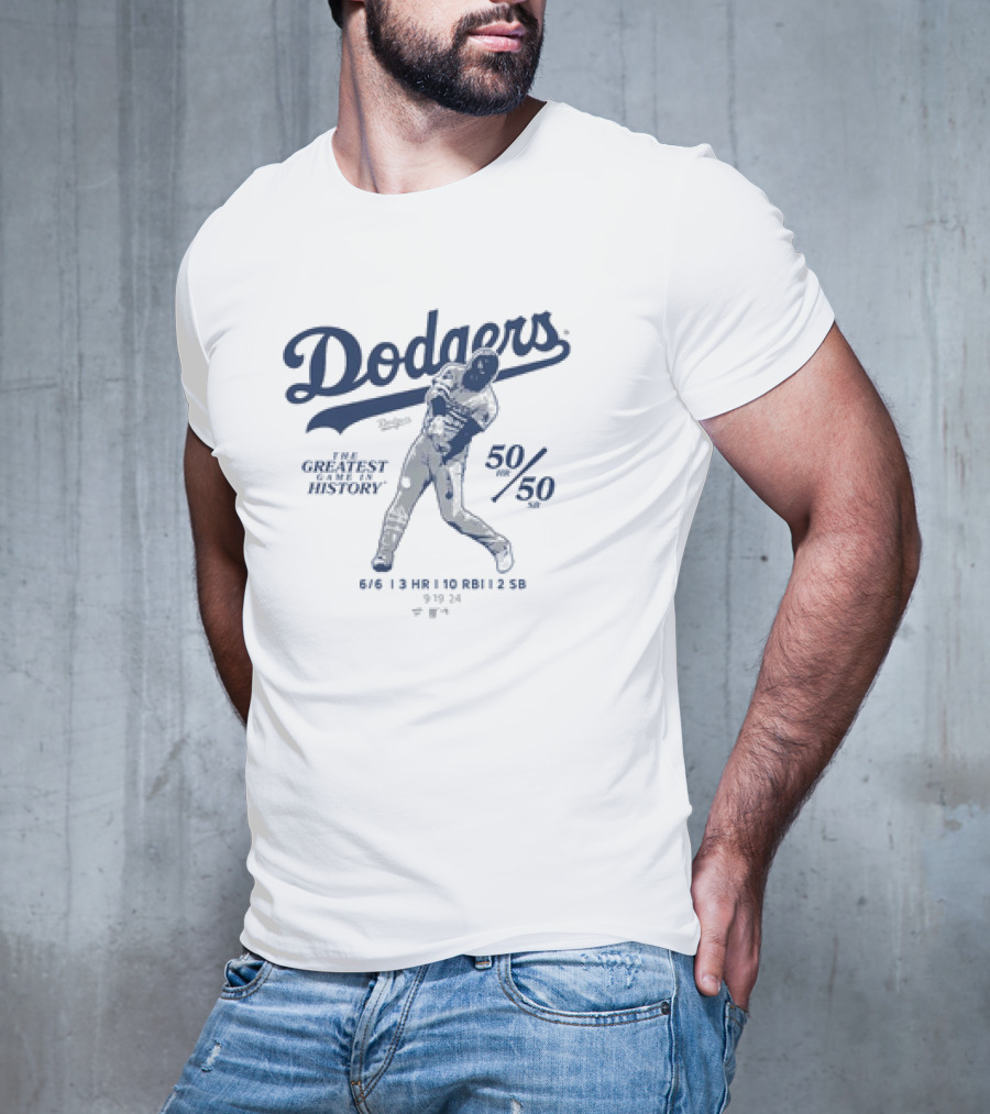 Dodgers The Greatest Game In History 50 HR 50 SB 6/6 3 HR 10 RBI 2 SB T-Shirt