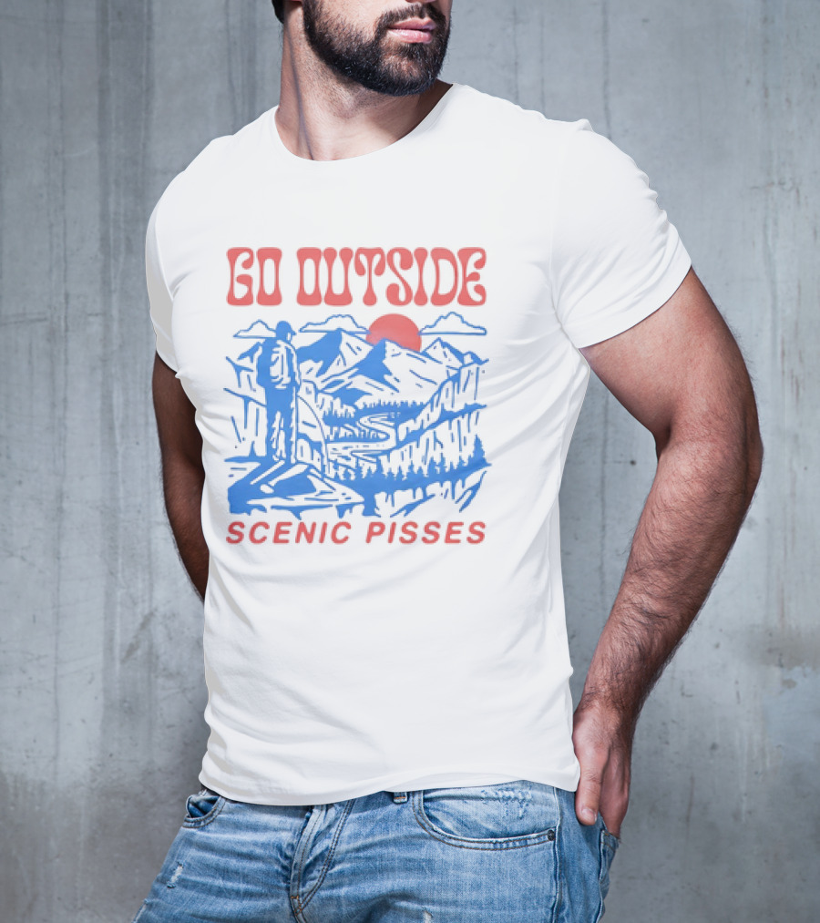 Go Outside Mountain Scenic Pisses T-Shirt