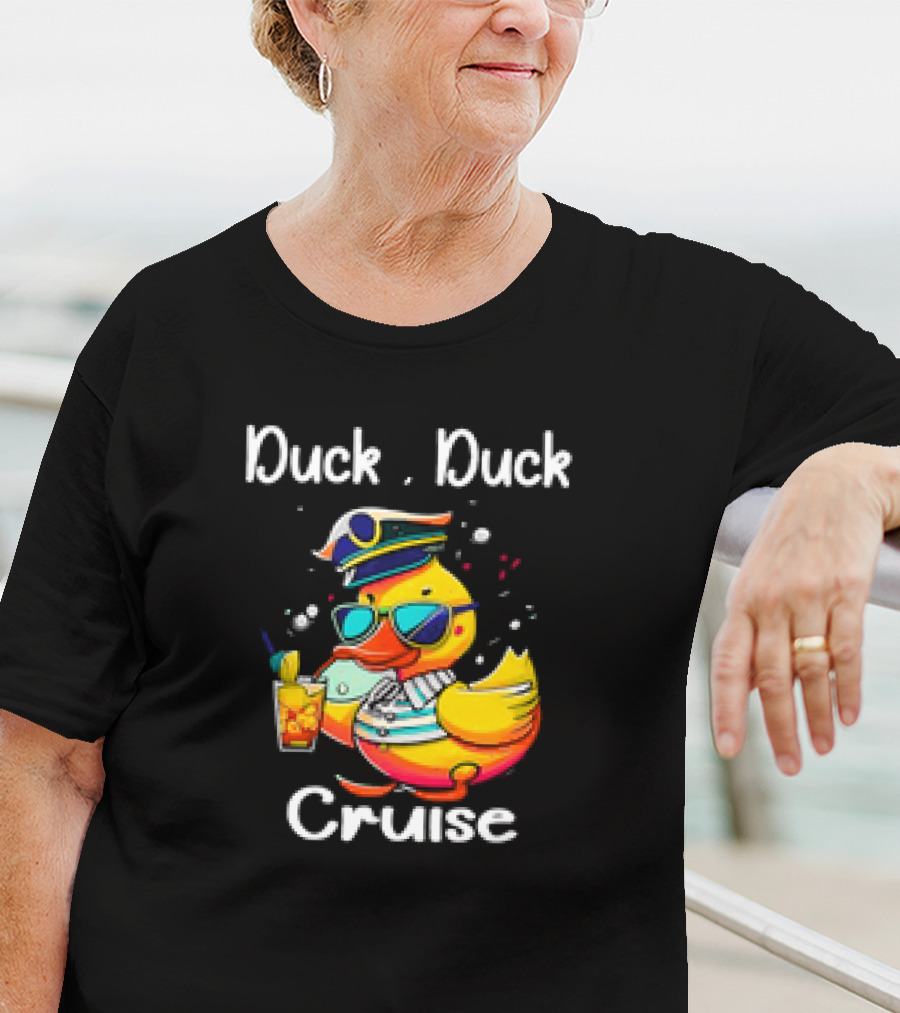 Duck Duck Cruise Family Cruising Matching Squad Captain Duck With Drink And Sunglasses T-Shirt