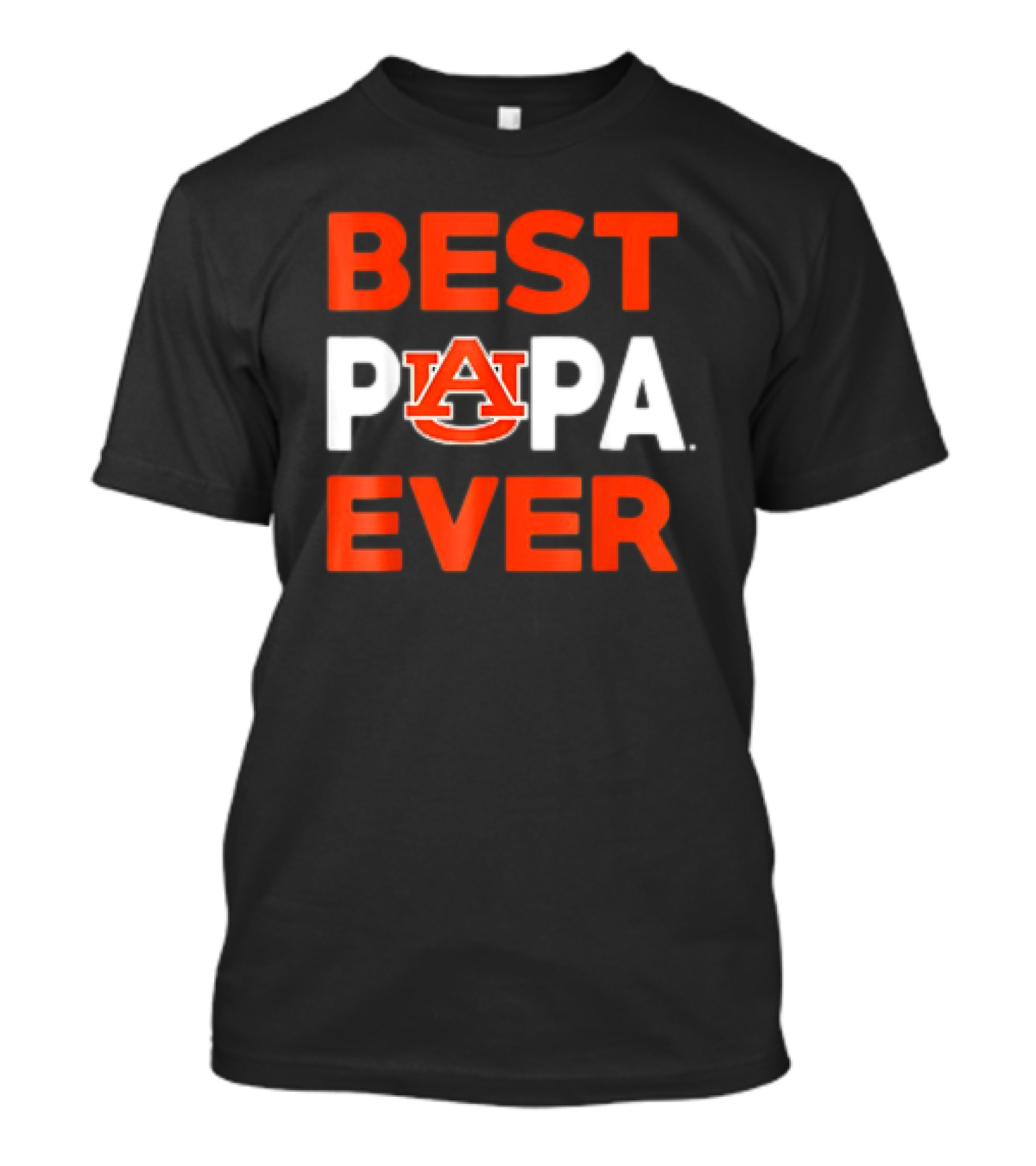 BEST AUBURN TIGERS PAPA EVER T-Shirt