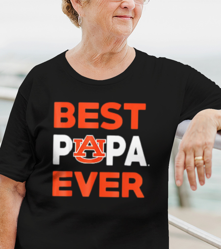 BEST AUBURN TIGERS PAPA EVER T-Shirt