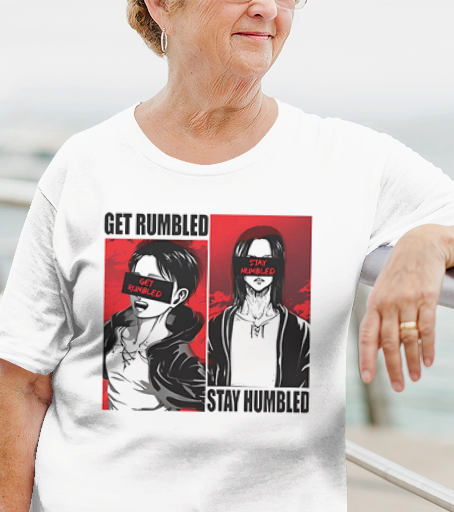 Get Rumbled Stay Humbled Attack On Titan Manga Characters T-Shirt