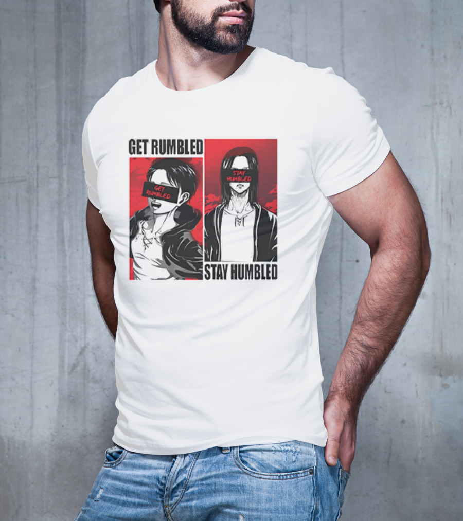 Get Rumbled Stay Humbled Attack On Titan Manga Characters T-Shirt