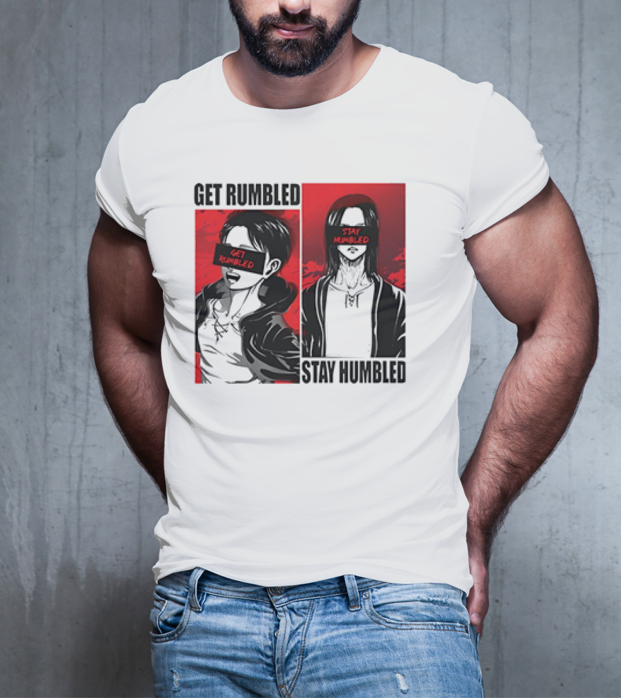 Get Rumbled Stay Humbled Attack On Titan Manga Characters T-Shirt