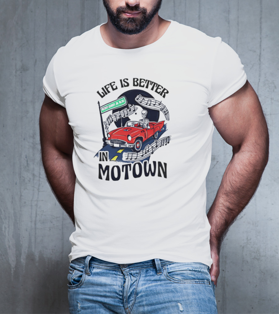 Life Is Better In Motown Skeleton Driver In Red Convertible With Musical Notes T-Shirt