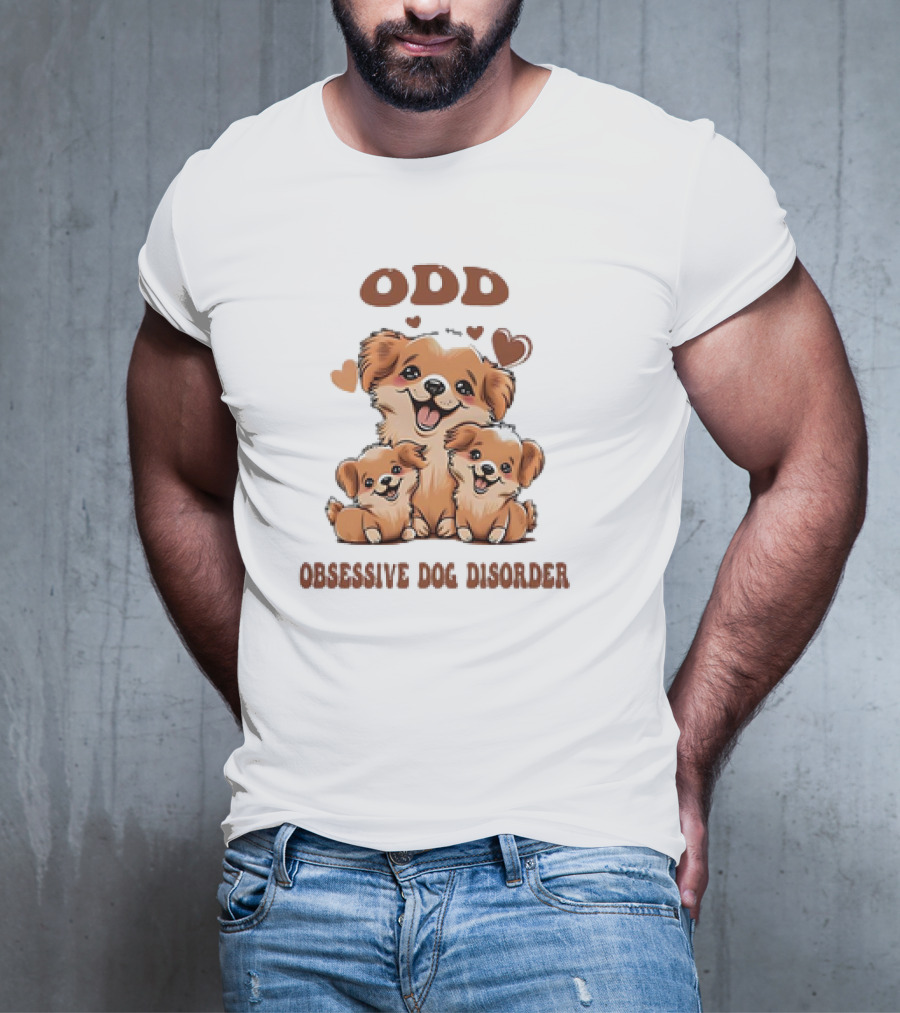 ODD Obsessive Dog Disorder Cute Puppy Family With Hearts T-Shirt