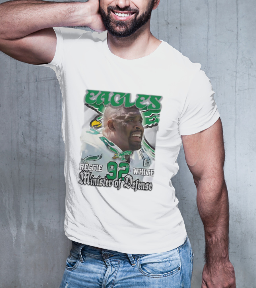 Eagles Reggie White 92 Minister Of Defense T-Shirt