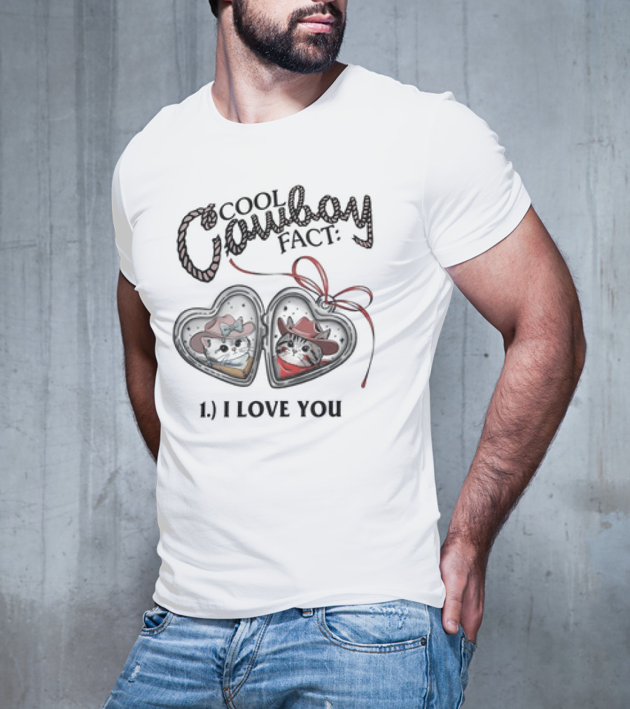 Cool Cowboy Fact I Love You Cat Heart Locket T-Shirt