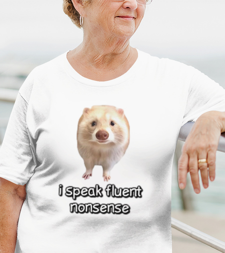 I Speak Fluent Nonsense Ferret T-Shirt