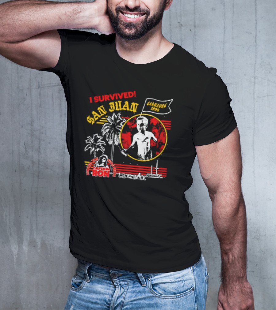 I Survived San Juan Carnaval 1992 Captain Ron Festival Palm Trees Ship Scene T-Shirt