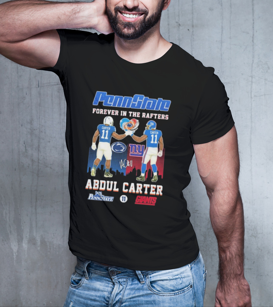 Penn State Forever In The Rafters Abdul Carter 11 New York Giants T-Shirt