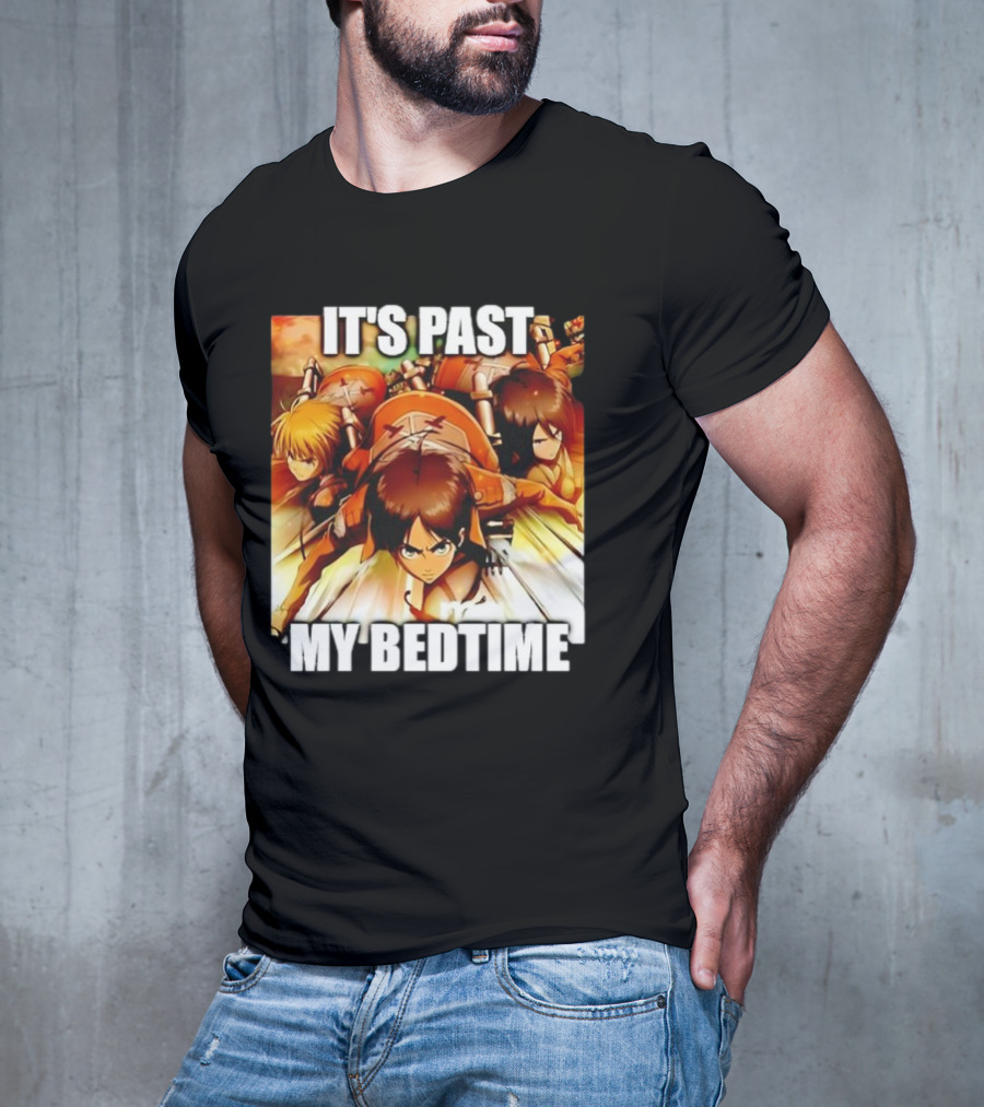 Attack On Titan It’s Past My Bedtime Anime Characters Classic Scene T-Shirt