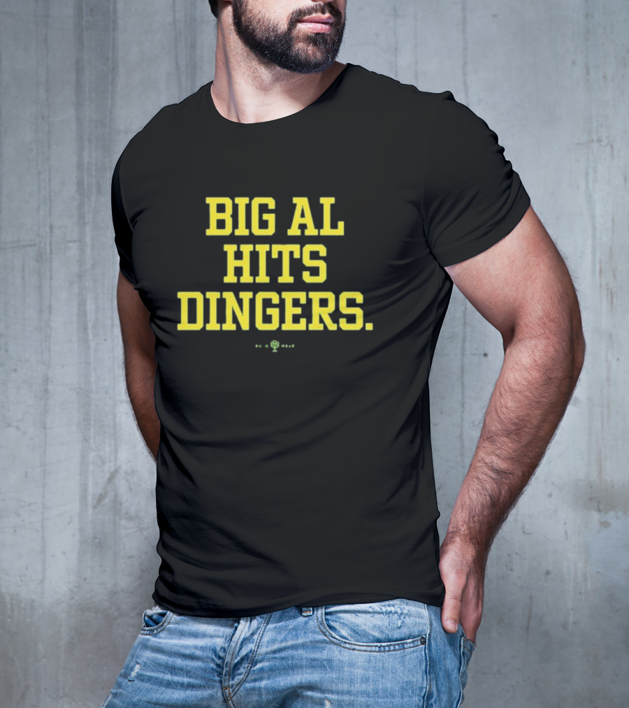 Big Al Hits Dingers Baseball Quote Yellow Text T-Shirt
