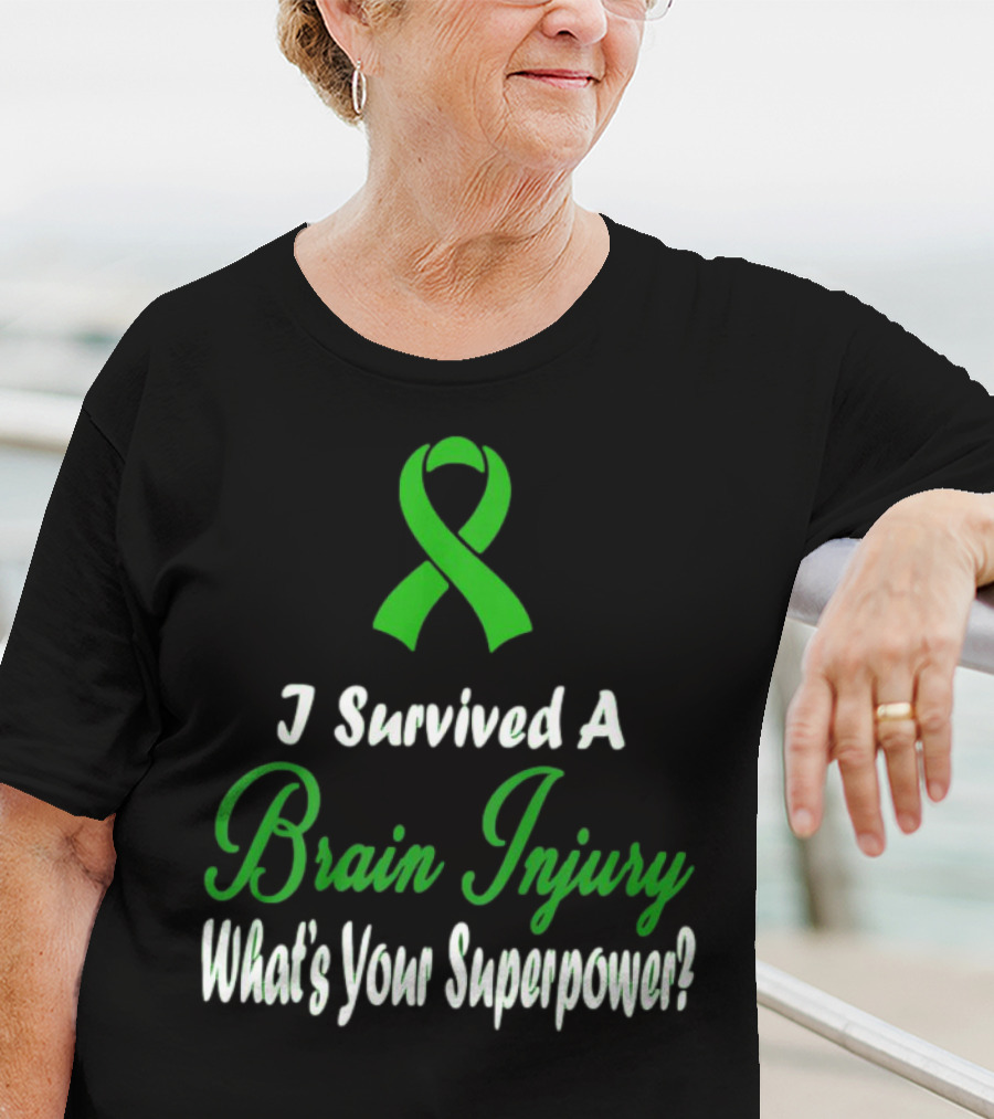 I Survived A Brain Injury What's Your Superpower? T-Shirt