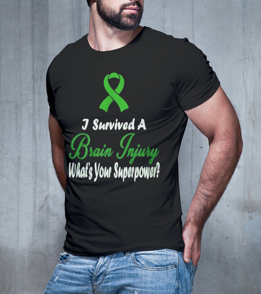 I Survived A Brain Injury What's Your Superpower? T-Shirt
