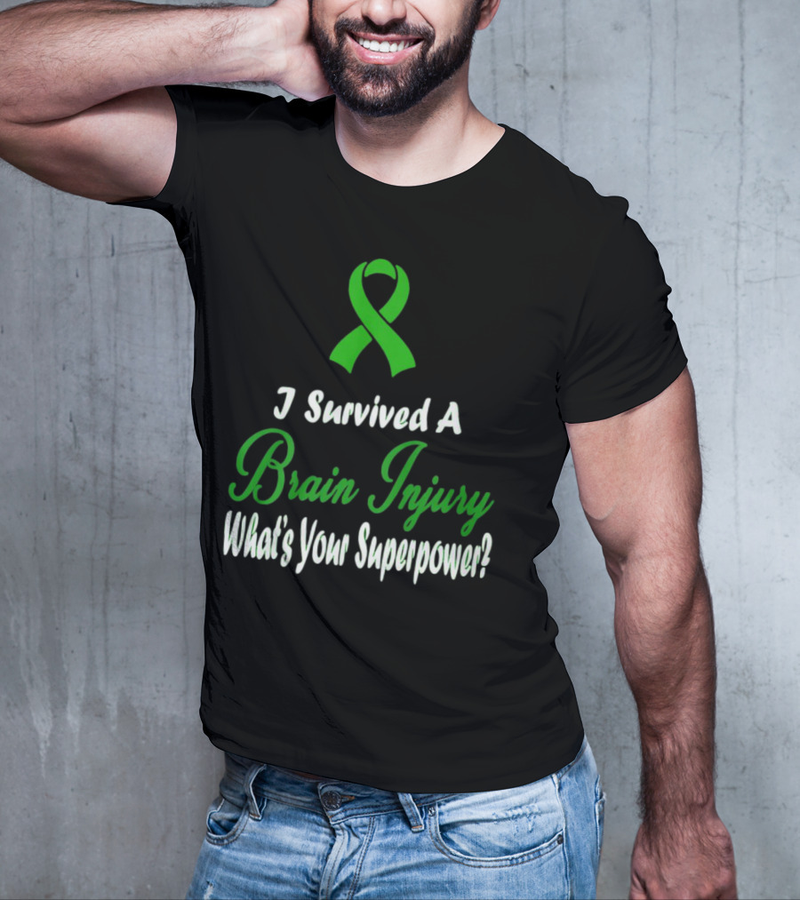 I Survived A Brain Injury What's Your Superpower? T-Shirt