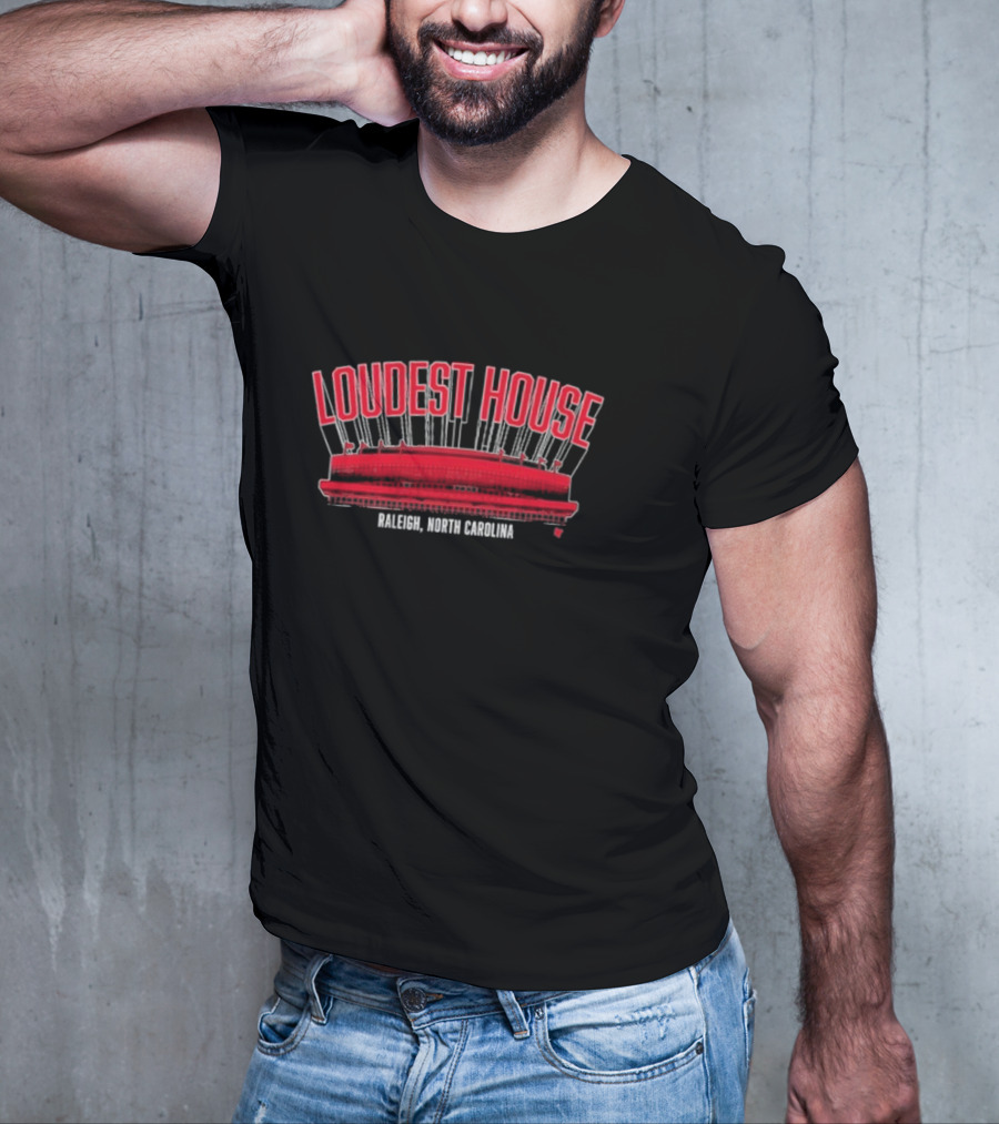 Loudest House Carolina Hurricanes Raleigh North Carolina T-Shirt