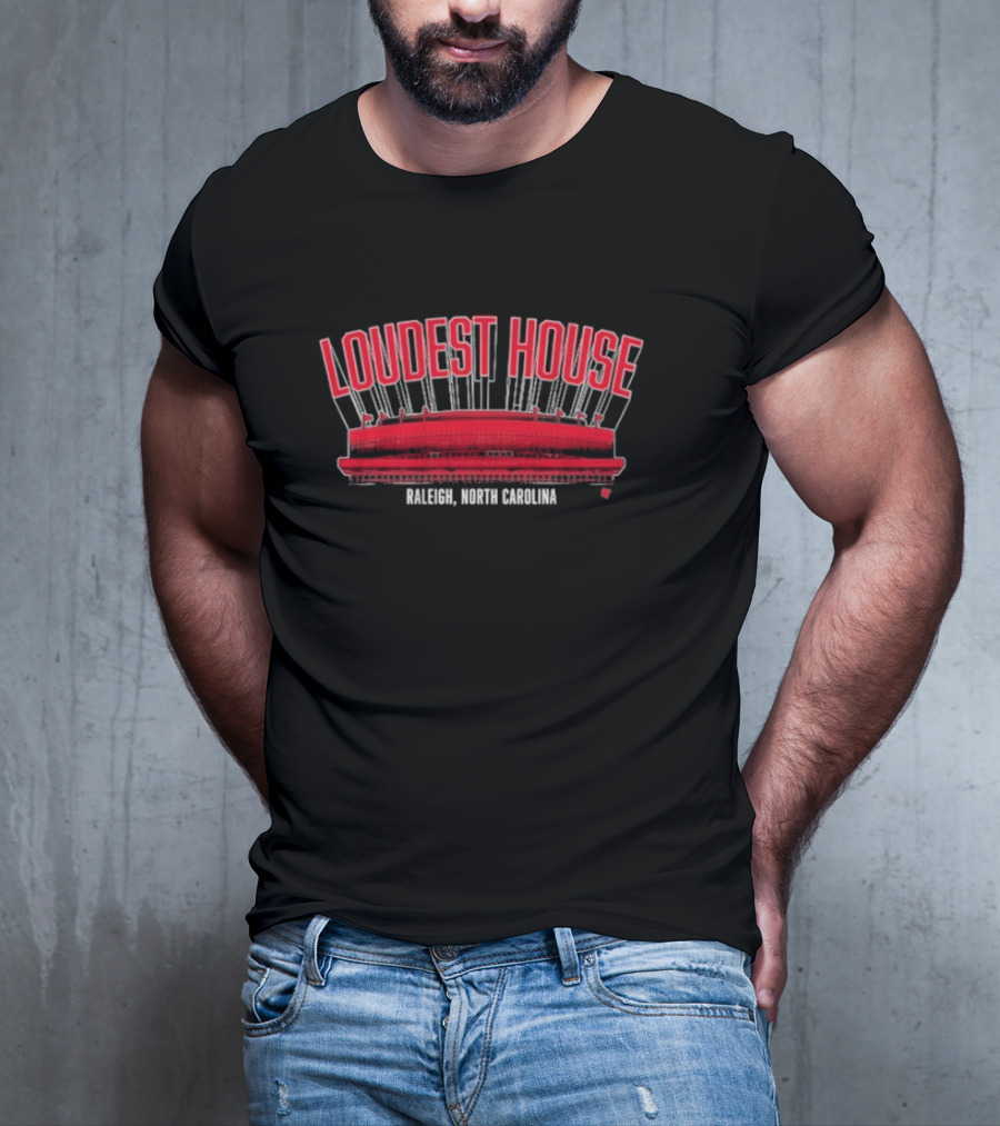 Loudest House Carolina Hurricanes Raleigh North Carolina T-Shirt