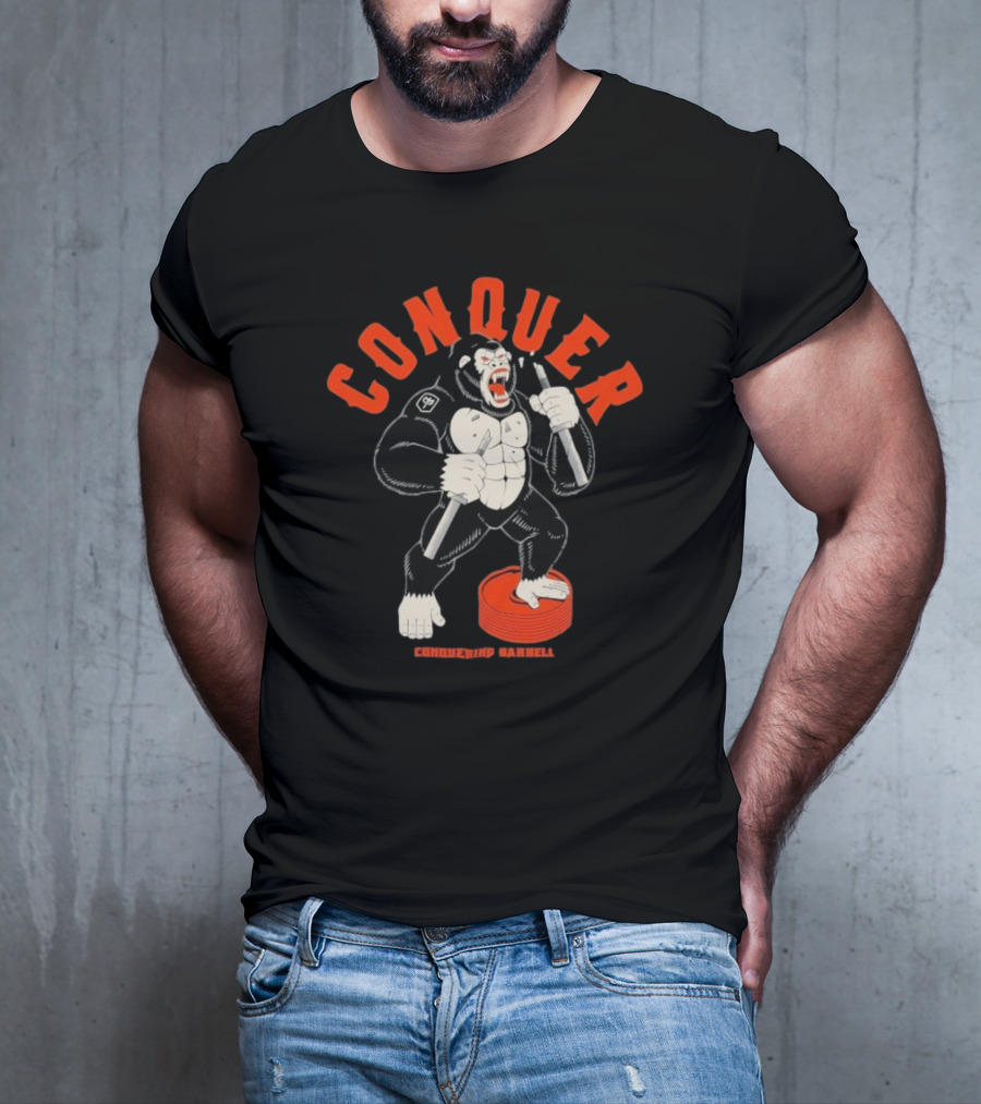 Conquer Raging Gorilla Conquering Barbell Motivational Fitness Apparel T-Shirt
