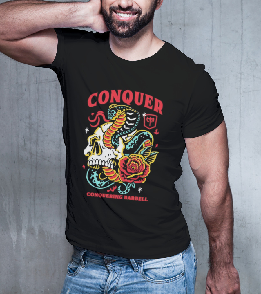 Conquer Skull Snake Rose Conquering Barbell T-Shirt