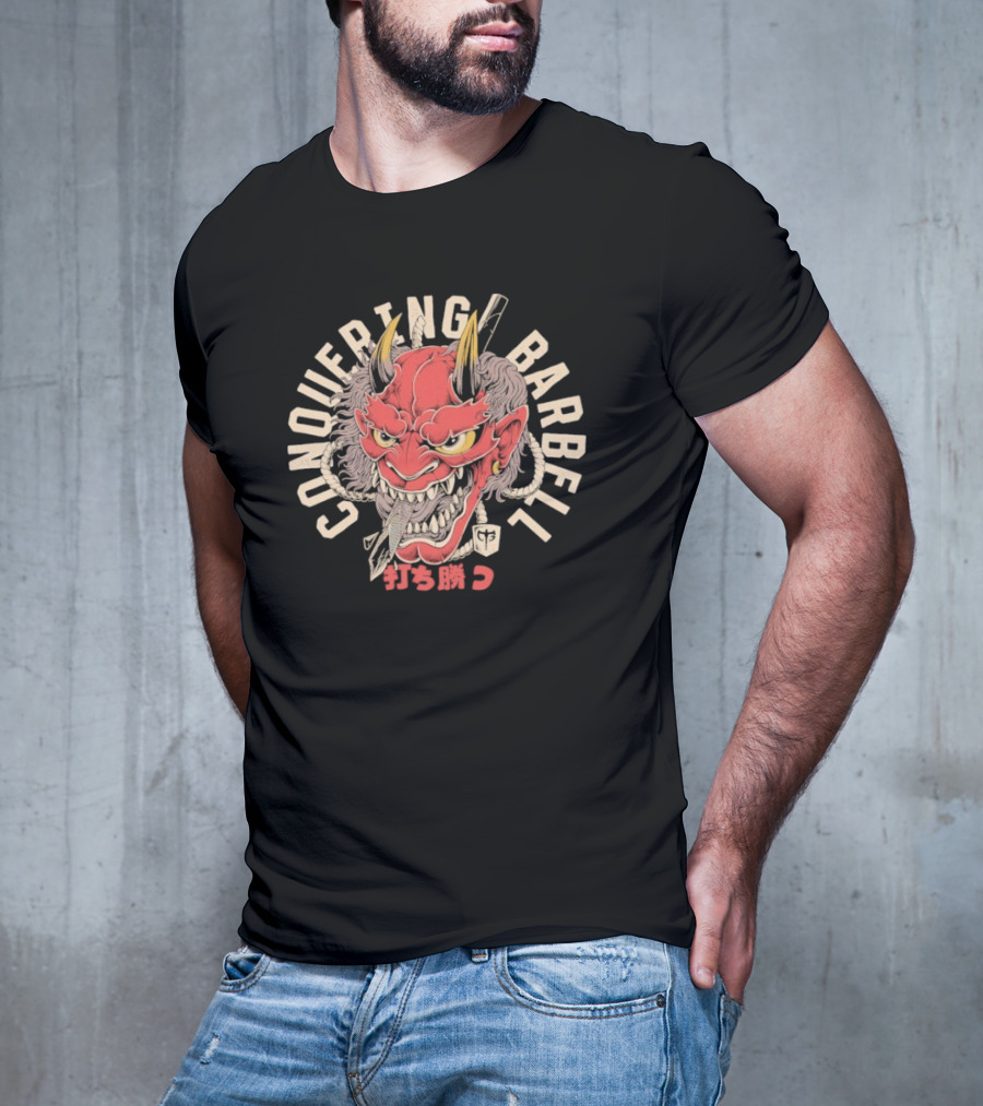Conquering Barbell Oni Mask Japanese Text T-Shirt