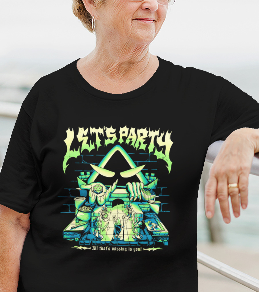 Let's Party All That's Missing Is You Critical Role Game Night T-Shirt