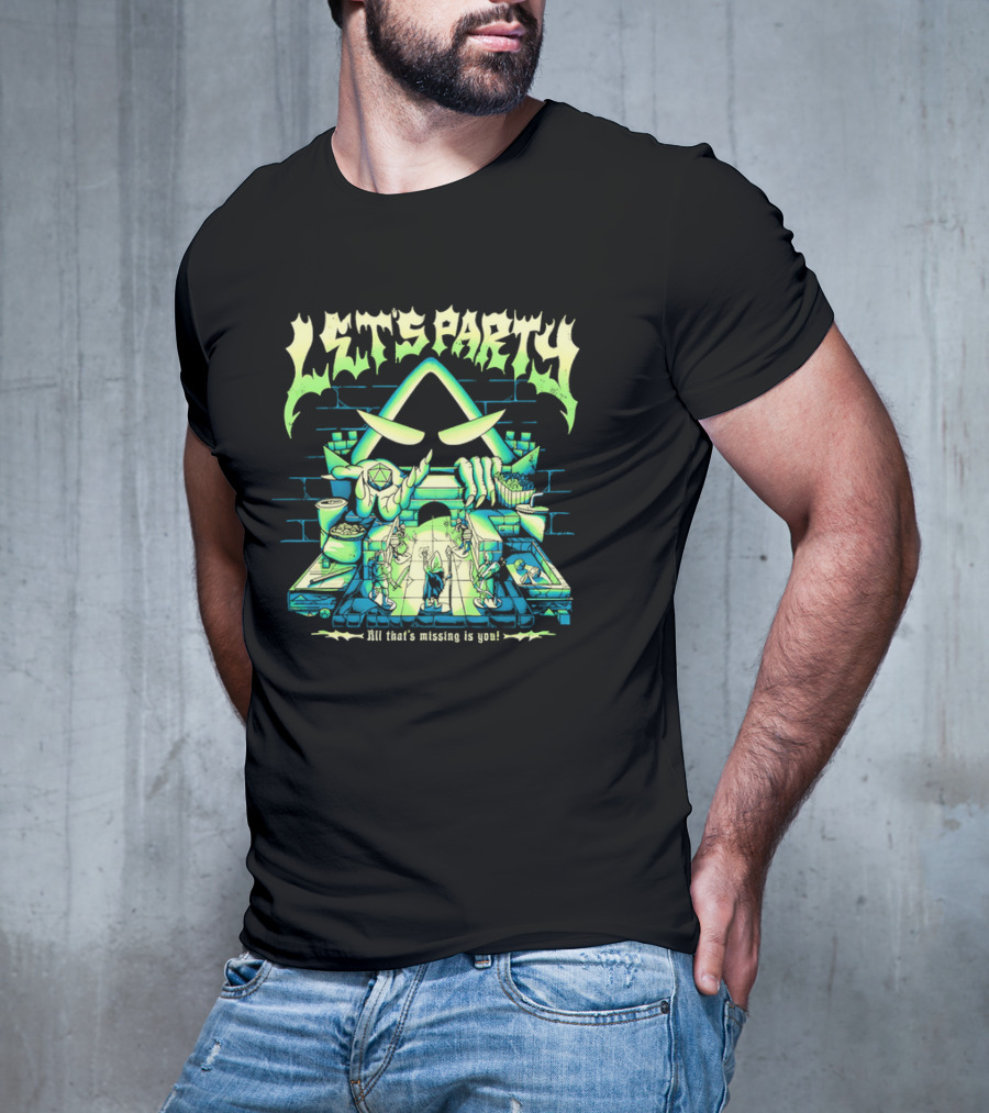 Let's Party All That's Missing Is You Critical Role Game Night T-Shirt