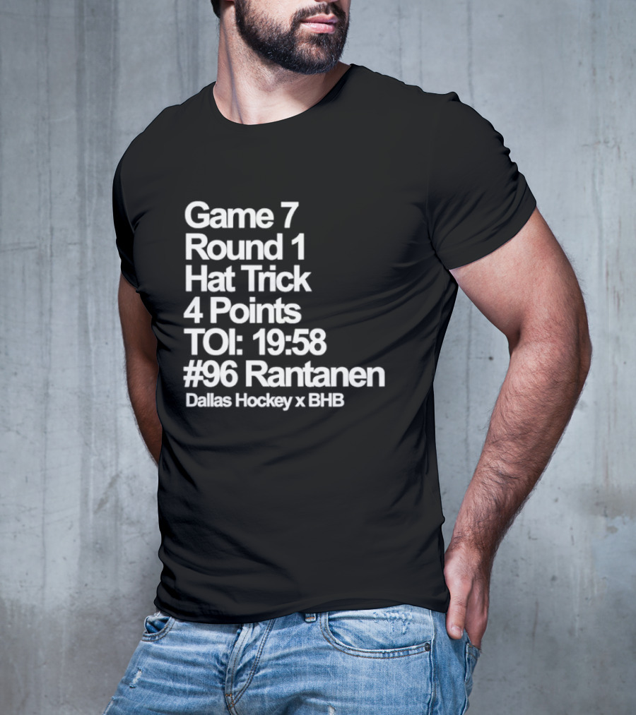 Dallas Hockey Game 7 Round 1 Hat Trick 4 Points TOI 19:58 #96 Rantanen T-Shirt