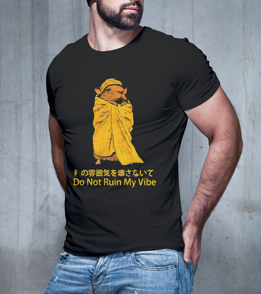 Do Not Ruin My Vibe Hamster Wrapped In Blanket With Japanese Text T-Shirt