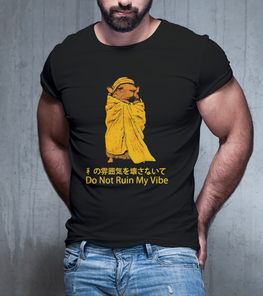 Do Not Ruin My Vibe Hamster Wrapped In Blanket With Japanese Text T-Shirt