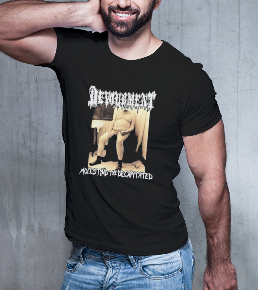Devourment Molesting The Decapitated Graphic With Figure And Text T-Shirt